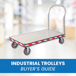 Industrial Trolleys - Buyer's Guide